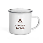Camping is in tents.