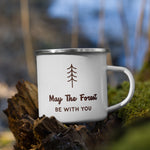 May the forest be with you.