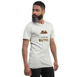 I Like Big Buttes — Men's T-Shirt