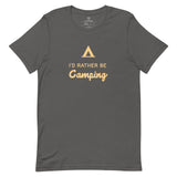 I'd rather be camping.
