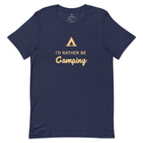 I'd rather be camping.