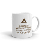 Camping without wine.
