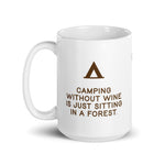 Camping without wine.