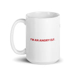 I'm an angry elf.